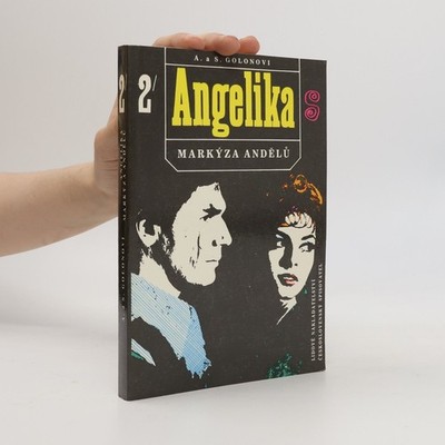 Angelika 2. Markýza andělů  |  Anne Golon