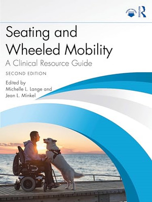 Sitzen und Mobilität auf Rädern: Eine Anleitung für klinische Ressourcen - Taschenbuch NEU Lange, M