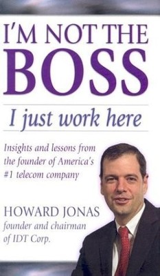 I'm Not the BOSS, I Just Work Here