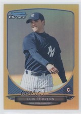 2013 Bowman Chrome Prospects Gold Refractor 19/50 Luis Torrens #BCP214 2d9