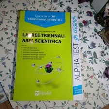 Alpha Test Esercitest Eserciziario Lauree Triennali Scientifica Biologia Chimica