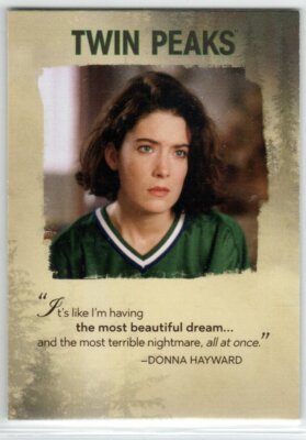 TWIN PEAKS 2019 ARCHIVES QUOTABLE INSERT Q20 LARA FLYNN BOYLE AS