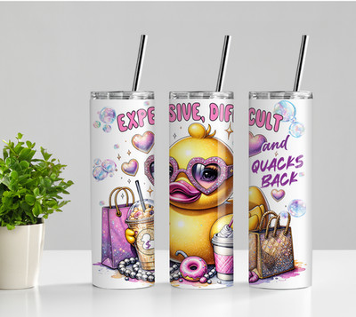 Expensive, Difficult & Quacks back, Duck Tumbler W/ Lid & Straw
