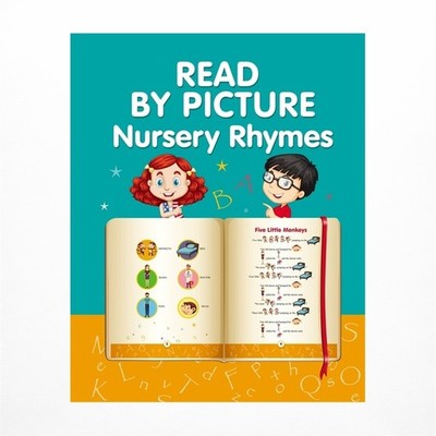 READ BY PICTURE. Nursery Rhymes: Learn to Read. Book for Beginning Readers