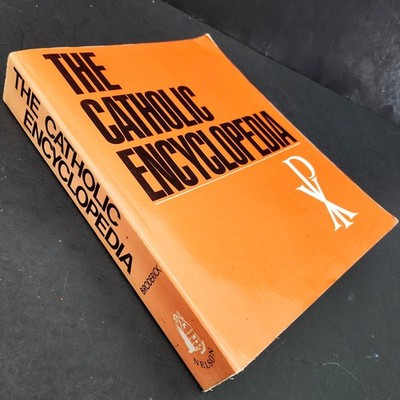 The Catholic Encyclopedia Robert Broderick vintage Catholicism terms book
