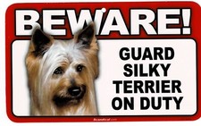 BEWARE OF SILKY TERRIER DOG/PET RECTANGULAR LAMINATED SIGN. COMBINED SHIPPING.