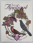 Fancy Applique: 12 Lessons to Enhance Your Skills by Elly Sienkiewicz, 1999, PB