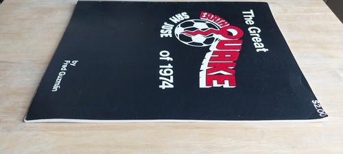 Great Earthquake of 1974 San Jose Earthquakes Book North American Soccer League - Picture 8 of 15