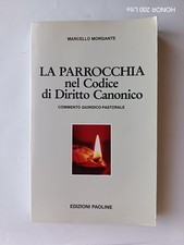 Morgante - La parrocchia nel codice  di diritto canonico - 1985