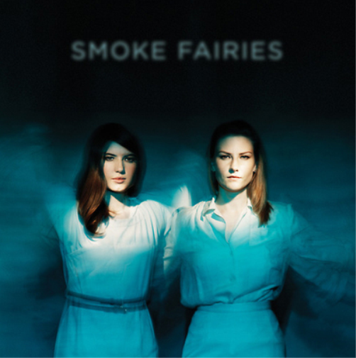 Smoke Fairies Smoke Fairies (Vinyl LP) 12" Album