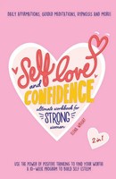 Elena Wright | Self-Love And Confidence Workbook For Strong Women | Taschenbuch