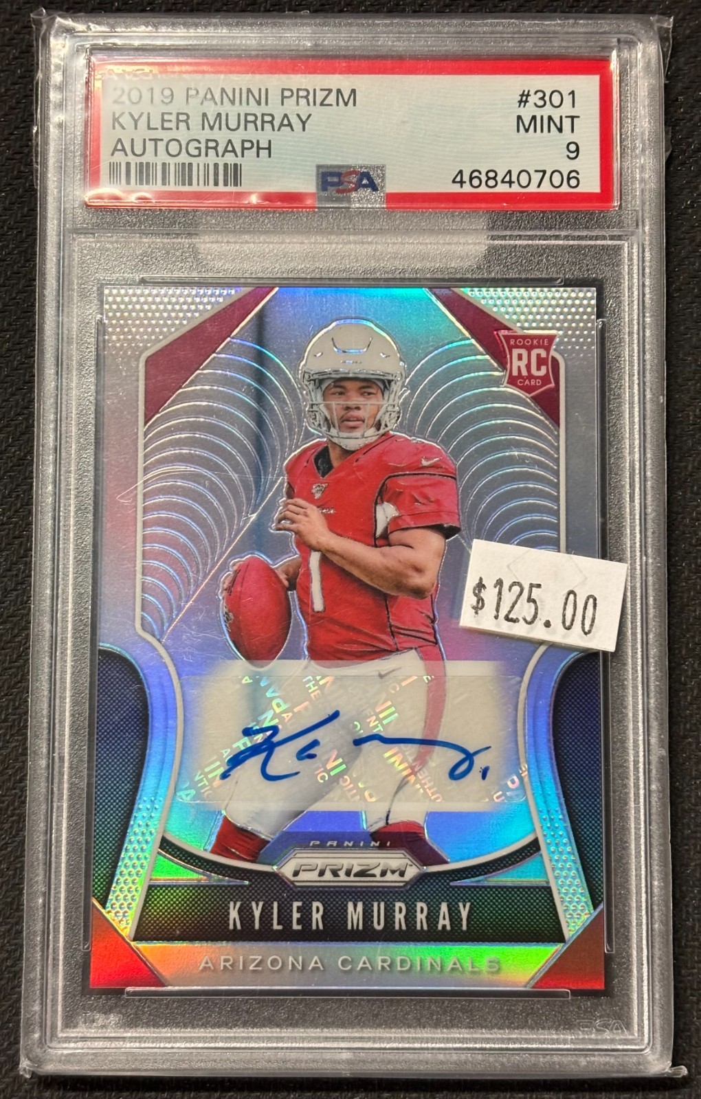 2019 Panini Prizm PSA MINT 9 Kyler Murray ROOKIE SILVER AUTOGRAPH AUTO RC NFL