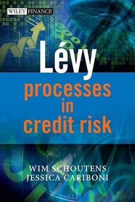 Levy Processes in Credit Risk by Wim Schoutens (English) Hardcover Book