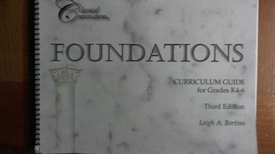Foundations Curriculum Guide - Spiral-bound, by Leigh A. Bortins - Very Good