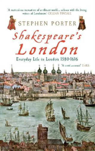 Stephen Porter Shakespeare's London (Tascabile)