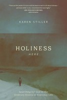 Holiness Here Karen Stiller Taschenbuch Englisch 2024 Tyndale House Publ