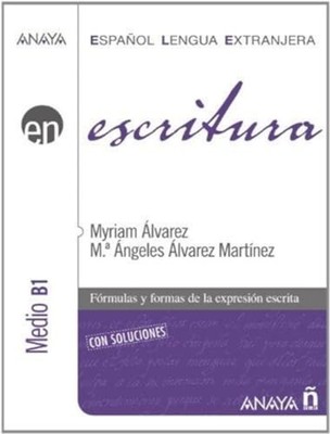 Anaya ELE EN collection: Escritura ..., Alvarez Martine