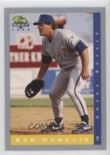 1993 Classic Best Minor League Bob Hamelin #198 0w8