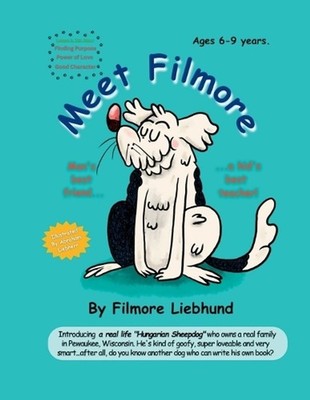 Meet Filmore by Filmore Liebhund Paperback Book