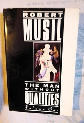 The Man without Qualities: v. 1 (Picado... by Musil, Robert Paperback / softback