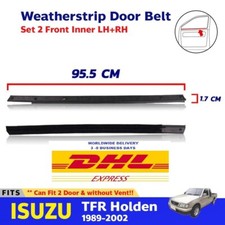 Front Weatherstrip Door Belt Rubber For 1989-2002 Isuzu TFR Rodeo UTE Pickup