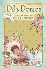 PJ'S PONIES By Pam Honeycutt & Pam Honeycutt
