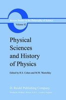 Physical Sciences And History Of Physics | Robert S. Cohen (U. A.) | Buch | X