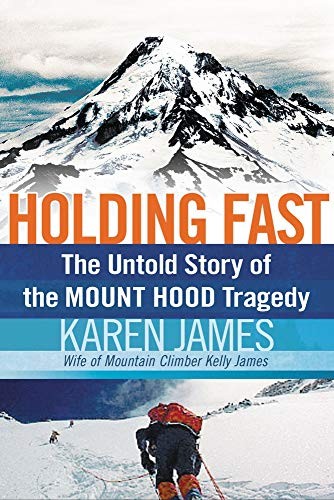 Holding Fast: The Untold Story of the ..., James, Karen