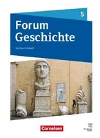 Forum Geschichte 5. Schuljahr - Gymnasium Sachsen-Anhalt - Neue Ausgabe Ab 2025
