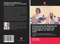 Lina Lafta (U. A.) | ConstruçãO Do MéTodo De AvaliaçãO Do Ensino Da Linguagem...