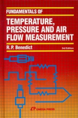 #ad FUNDAMENTALS OF TEMPERATURE PRESSURE AND FLOW By Robert P. Benedict Hardcover $56.95