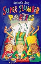 Super Slumber Parties Brooks Whitney