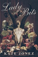 Lady Bits Kate Jonez Taschenbuch Kartoniert / Broschiert Englisch 2019