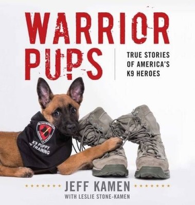 Warrior Pups: True Stories of Americas K9 Heroes - Paperback - GOOD