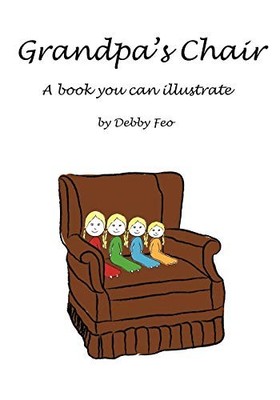 Grandpa's Chair by Debby Feo (Trade Paperback)