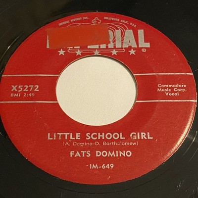 Fats Domino: Little School Girl / You Done Me Wrong 45 - Imperial