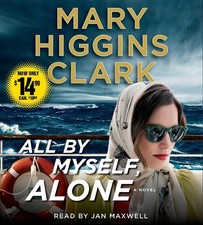 All By Myself, Alone: A Novel