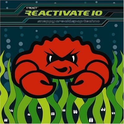 Reactivate 10 Snappy Cracklepop Techno CD