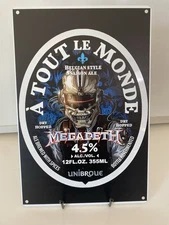 Megadeth - Unibroue Brewing Sign - A Tout De Monde - Craft Beer