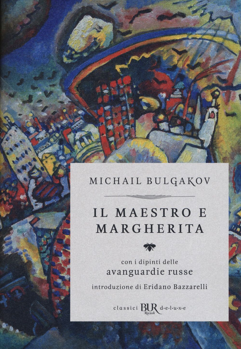 Libri Michail Bulgakov - Il Il Maestro E Margherita. Con I Dipinti Delle Avangua