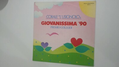 CORALE ''L'USIGNOLO'' GIOVANISSIMA '90 - PRIX COLLODI - LP