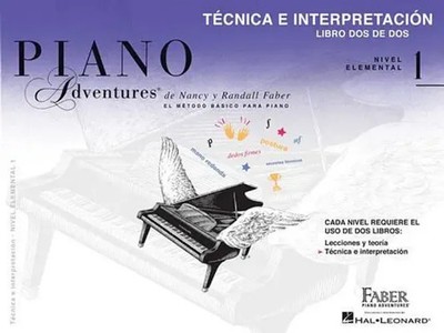 Tecnica E Interpretacion - Libro DOS de DOS - Nivel Elemental 1 | Faber (u. a.)