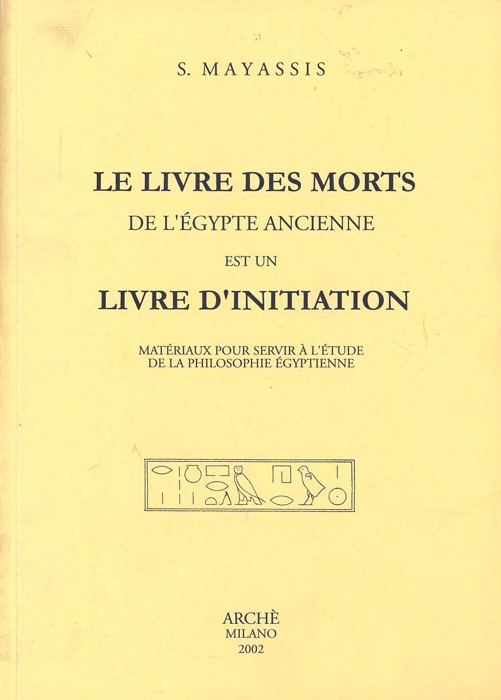 9788872522325 Livre des morts de l'égypte ancienne est un livre ...yptienne (le)