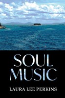 Soul Music Laura Lee Perkins Taschenbuch Kartoniert / Broschiert Englisch 2021