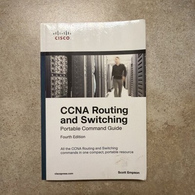CCNA Routing and Switching Portable Command Guide 4th Ed Cisco