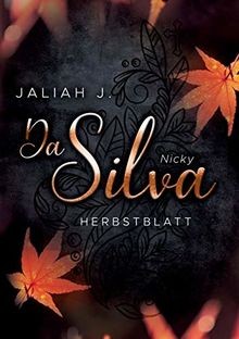 Da Silva 3: Herbstblatt (Nicky) von J., Jaliah | Buch | Zustand gut
