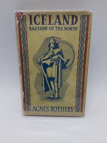 Iceland - Bastion of the North By Agnes Rothery Vintage 1952 Hardback Edition - Picture 4 of 24