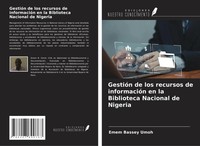 Emem Bassey Umoh | GestióN De Los Recursos De InformacióN En La Biblioteca...