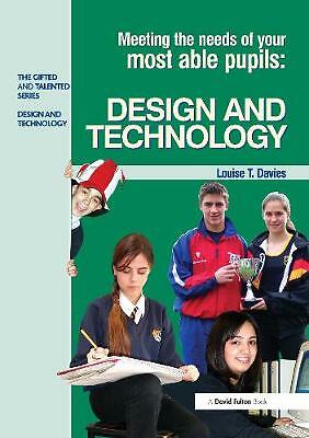 Meeting the Needs of Your Most Able Pupils in Design and Technology (The Gifted