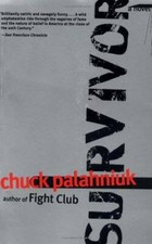 Survivor: A Novel - Paperback By Palahniuk, Chuck - GOOD
